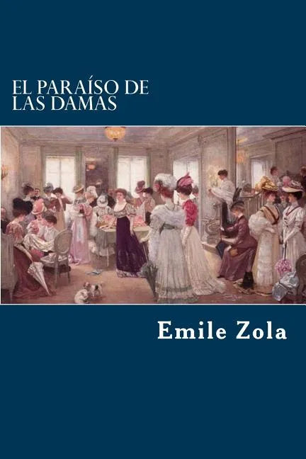 El Paraiso de las Damas - Paperback