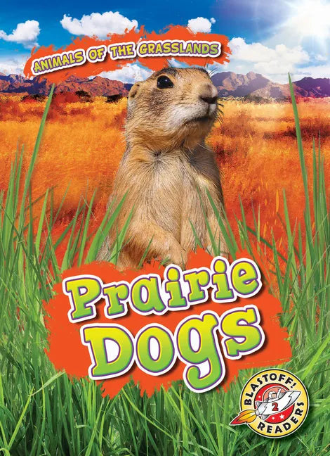 Prairie Dogs - Library Binding