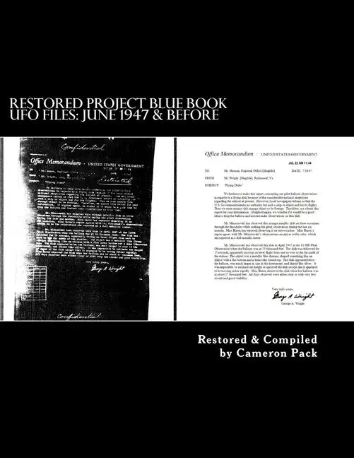 Restored Project Blue Book UFO Files: June 1947 & Before - Paperback