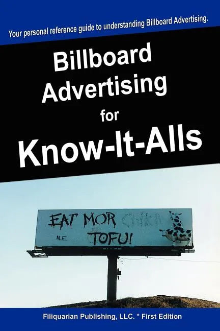Billboard Advertising for Know-It-Alls - Paperback
