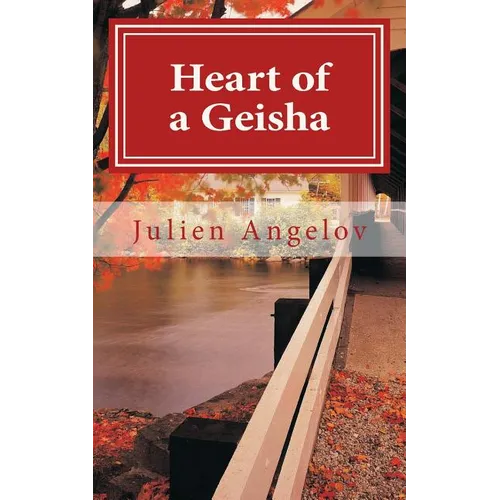 Heart of a Geisha-Haiku - Paperback