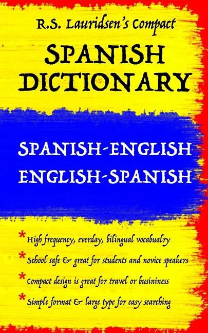 Spanish Dictionary: Lauridsen's Compact: Spanish-English English-Spanish - Paperback