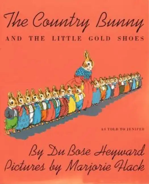 The Country Bunny and the Little Gold Shoes - Paperback