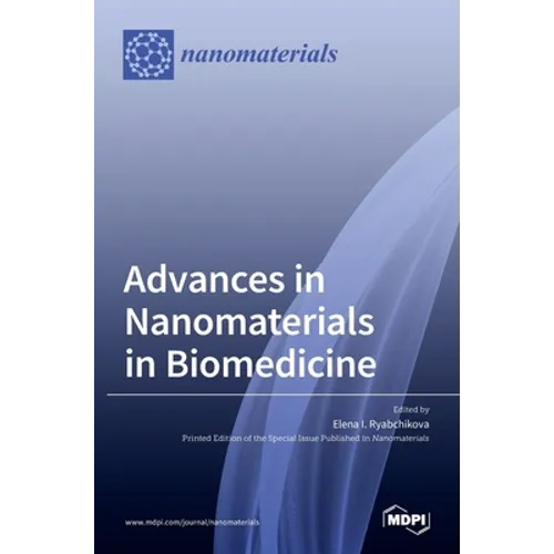 Advances in Nanomaterials in Biomedicine - Hardcover