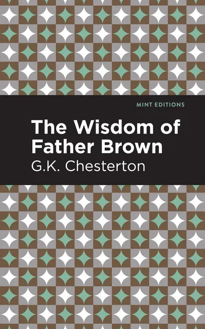 The Wisdom of Father Brown - Paperback