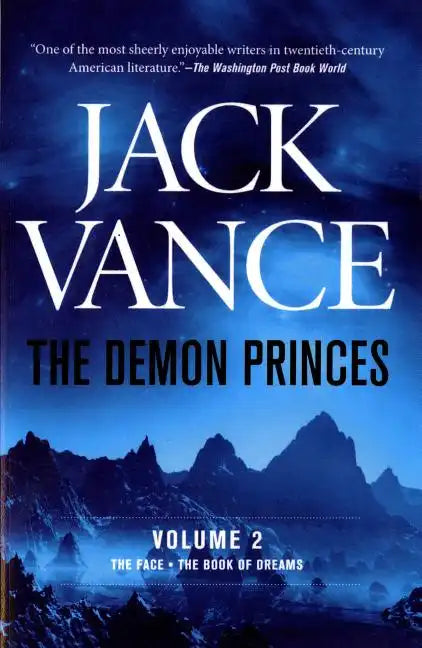The Demon Princes, Vol. 2: The Face * the Book of Dreams - Paperback