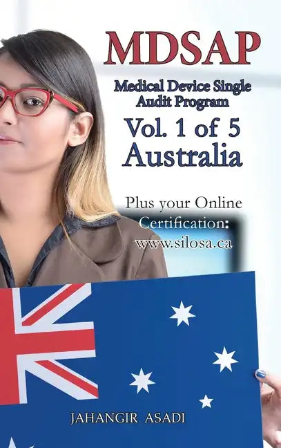 MDSAP Vol.1 of 5 Australia: ISO 13485:2016 for All Employees and Employers - Hardcover