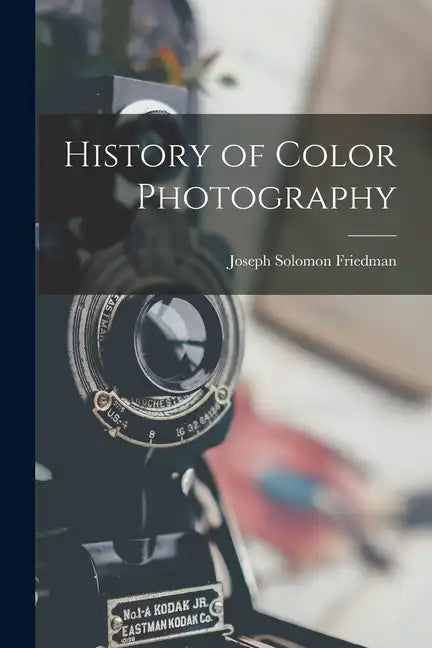 History of Color Photography - Paperback