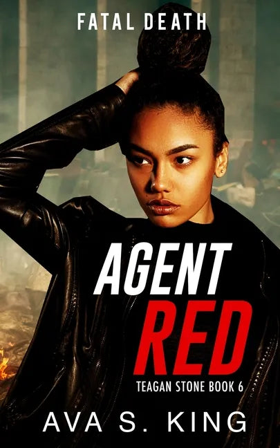 Agent Red- Fatal Death: A Thriller Action Adventure Crime Fiction - Paperback