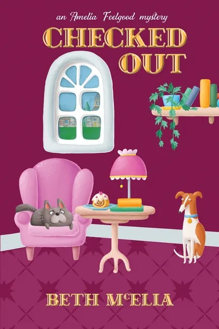 Checked Out: An Amelia Feelgood Mystery - Paperback