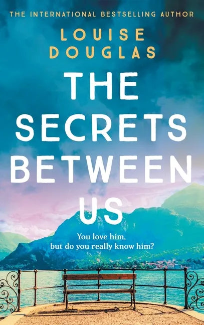 The Secrets Between Us - Hardcover