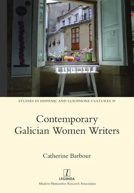 Contemporary Galician Women Writers - Paperback