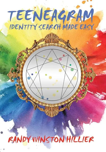 Teeneagram: Identity Search Made Easy - Hardcover