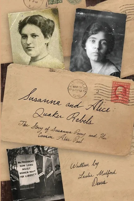 Susanna and Alice - Quaker Rebels - Paperback