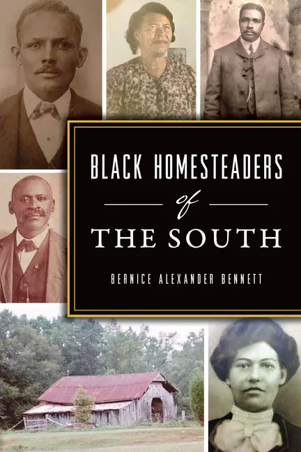 Black Homesteaders of the South - Paperback