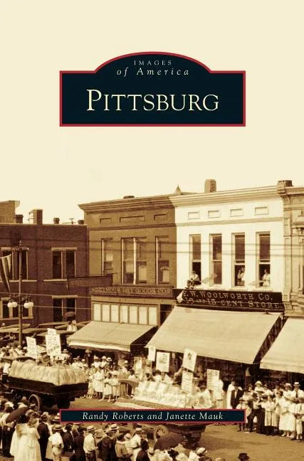 Pittsburg - Hardcover