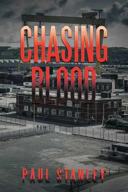 Chasing Blood - Paperback