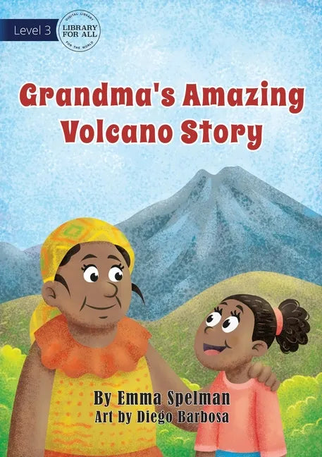 Grandma's Amazing Volcano Story - Paperback