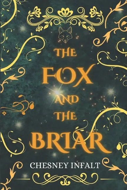 The Fox and the Briar: A Faerie Sleeping Beauty Retelling - Paperback