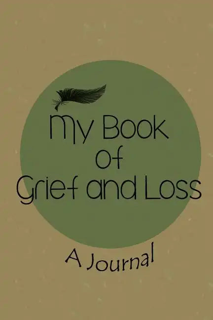 My Book of Grief and Loss - Paperback