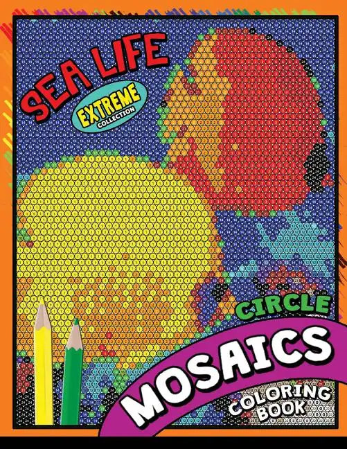 Sea Life Square Mosaics Coloring Book: Colorful Animals Coloring Pages Color by Number Puzzle - Paperback