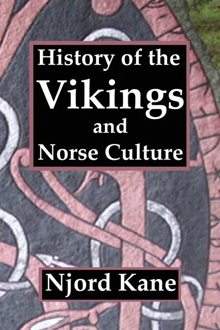 History of the Vikings and Norse Culture - Paperback