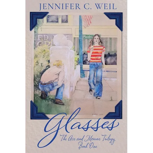 Glasses: Book 1 in the Ace and Monroe Trilogy - Paperback