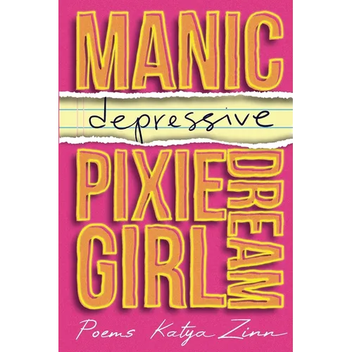 Manic-depressive Pixie Dream Girl - Paperback