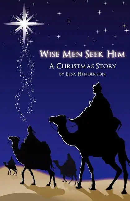 Wise Men Seek Him - Paperback