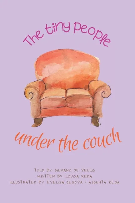 The Tiny People Under The Couch - Paperback