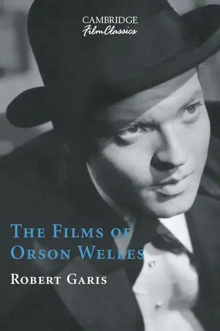 The Films of Orson Welles - Paperback