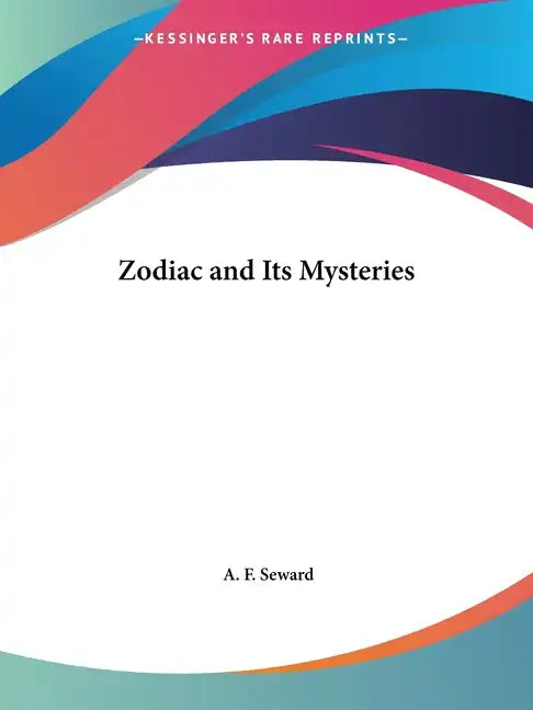 Zodiac and Its Mysteries - Paperback