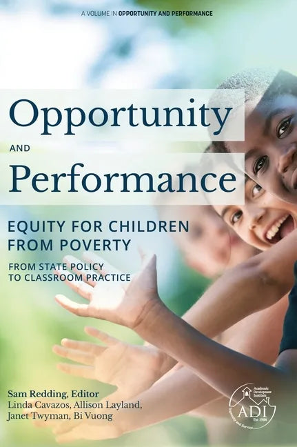 Opportunity and Performance: Equity for Children from Poverty - Hardcover