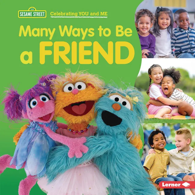 Many Ways to Be a Friend - Library Binding