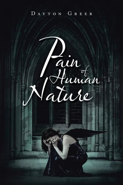 Pain of Human Nature - Paperback