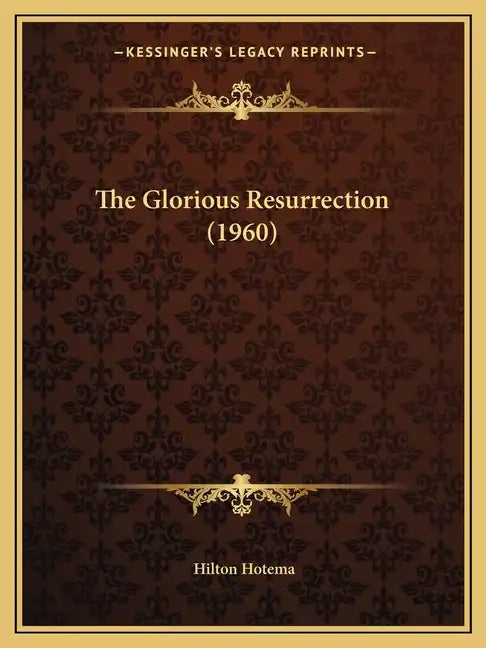 The Glorious Resurrection (1960) - Paperback