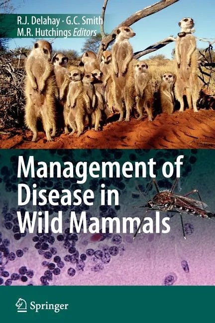 Management of Disease in Wild Mammals - Paperback