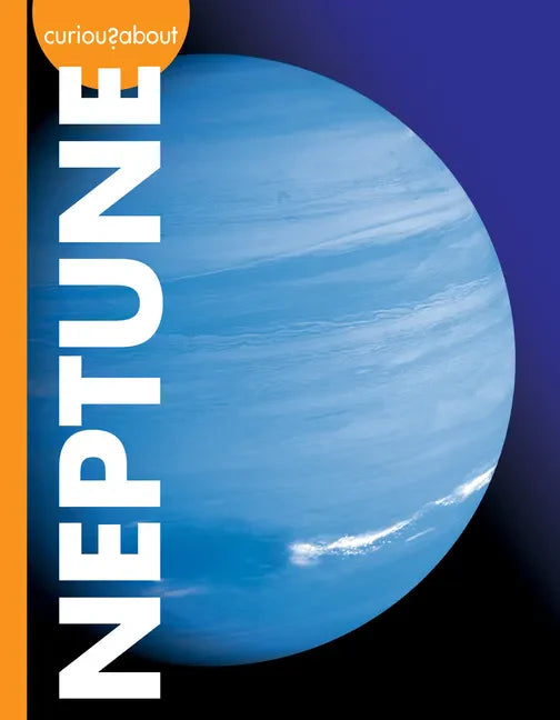 Curious about Neptune - Library Binding