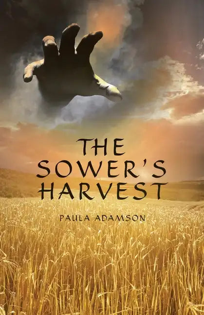 The Sower's Harvest - Paperback