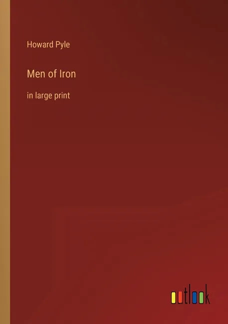 Men of Iron: in large print - Paperback