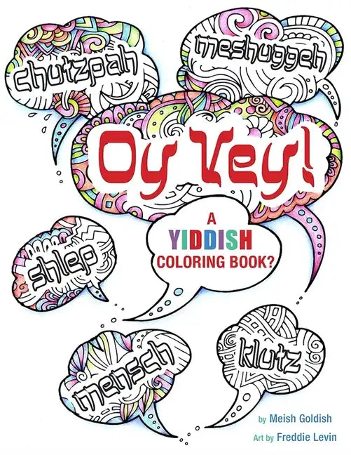 Oy Vey a Yiddish Coloring Book - Paperback