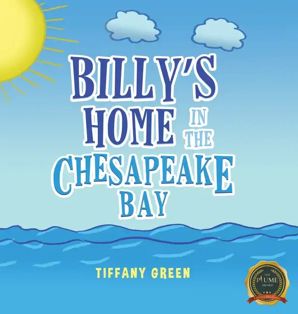 Billy's Home In The Chesapeake Bay - Hardcover