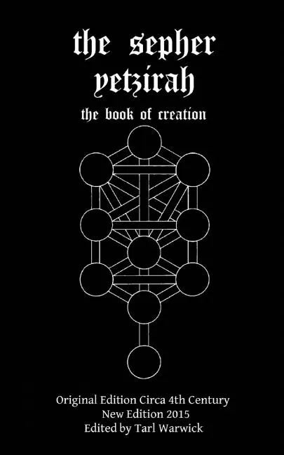 The Sepher Yetzirah: The Book of Creation - Paperback