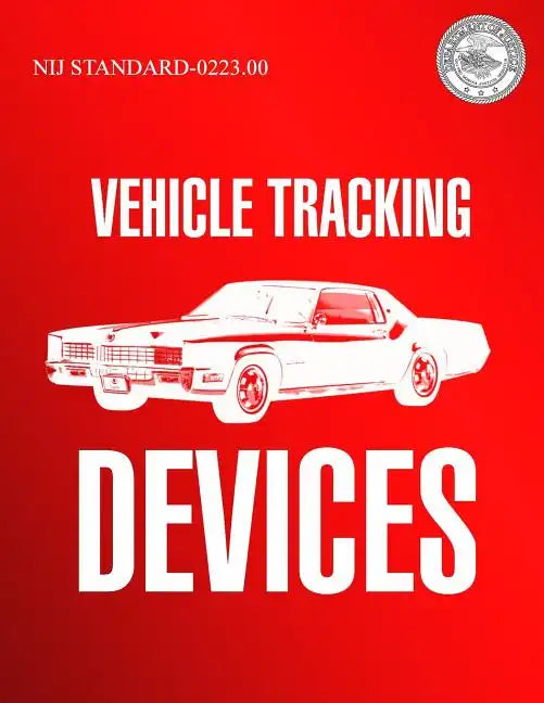 Vehicle Tracking Devices - Paperback