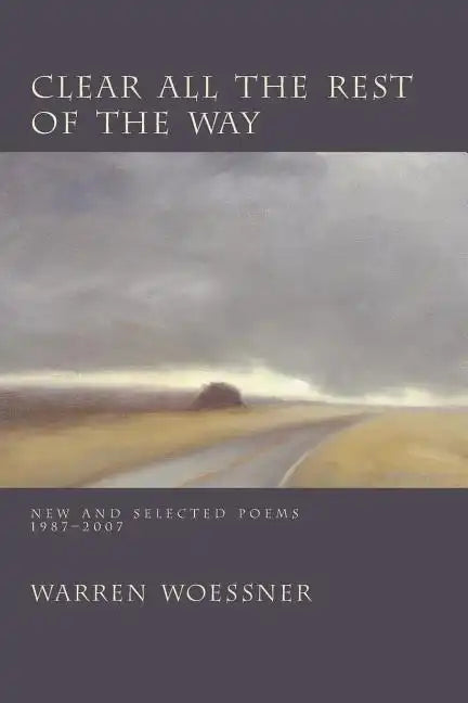 Clear All the Rest of the Way - Paperback