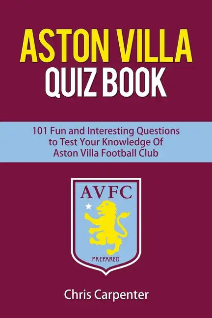 Aston Villa Quiz Book - Paperback