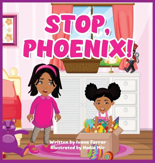 Stop, Phoenix - Hardcover