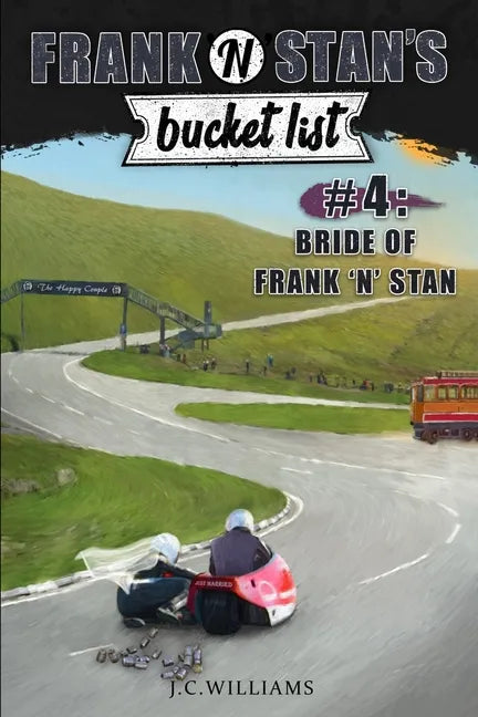 Frank 'n' Stan's Bucket List #4: Bride of Frank 'n' Stan - Paperback