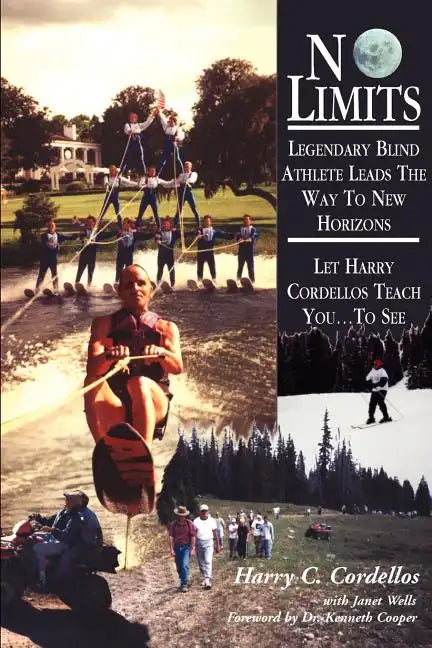 No Limits: Legendary Blind Athlete Lands the Way to New Horizons - Paperback
