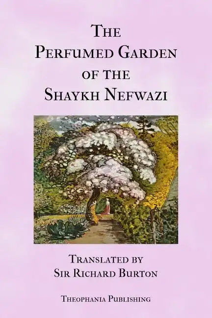 The Perfumed Garden - Paperback